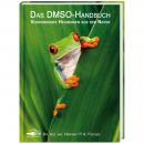Das DMSO-Handbuch - Verborgenes Heilwissen aus der Natur